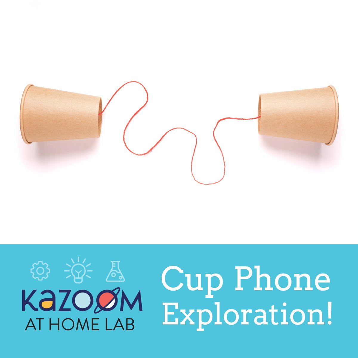 Cup Phone Exploration Kazoom Kids